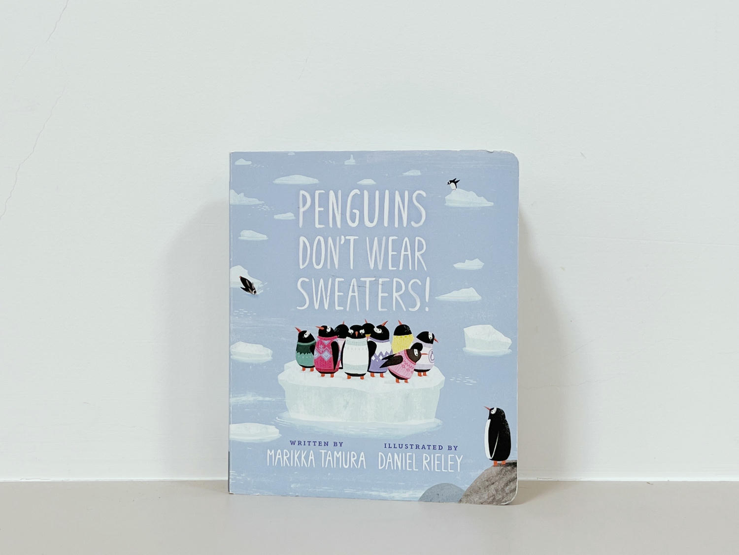Penguins Don't Wear Sweaters